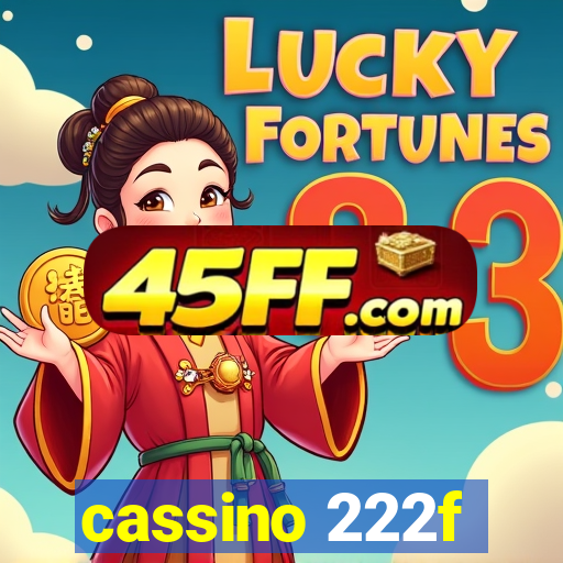 cassino 222f